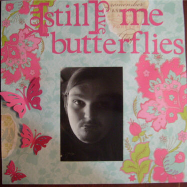 You still give me butterflies