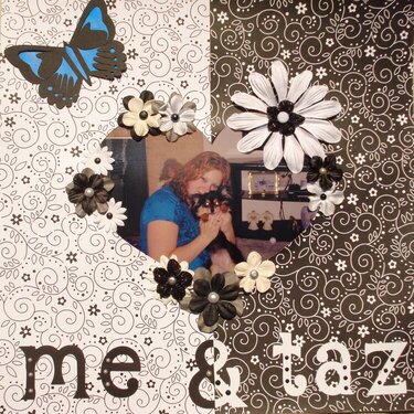 Me &amp; Taz