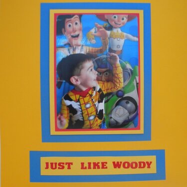 Just like Woody!