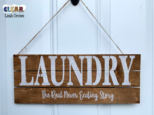 Laundry Home Decor Sign