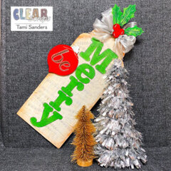 Be Merry Jumbo Wood Tag