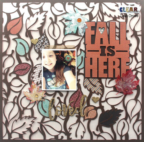 Fall Is Here Acrylic Layout