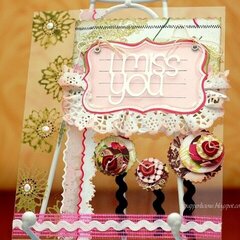I miss you Card By Clear Scraps DT Irene