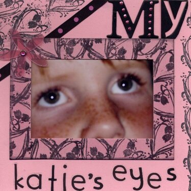 My Katie&#039;s Eyes