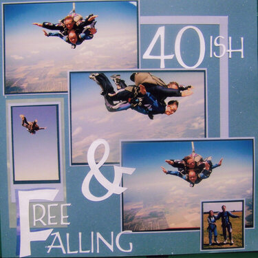40ish &amp; Free Falling