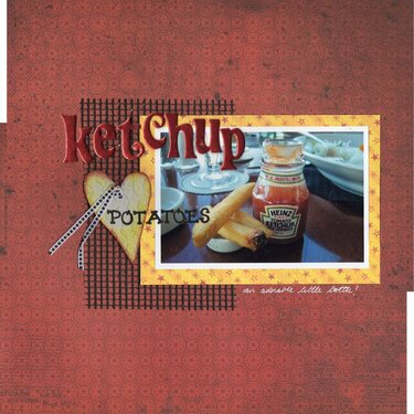 Ketchup love potatos