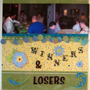 Winners &amp; Losers