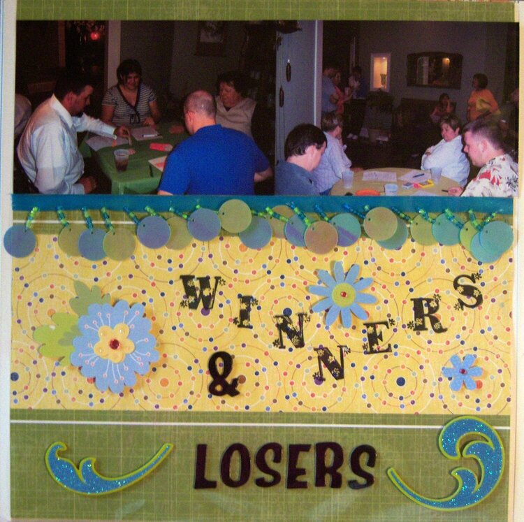 Winners &amp; Losers