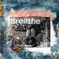 Breathe