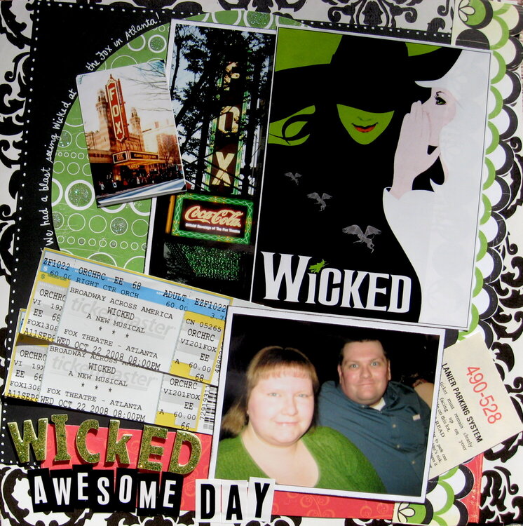 Wicked (Wicked Awesome Day)