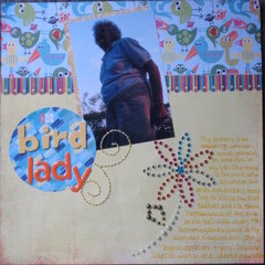 The bird lady