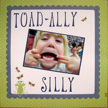 TOAD-ALLY SILLY
