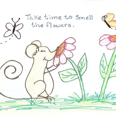 Take Time To Smell The Flowers