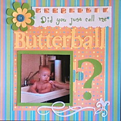 Did you just call me Butterball?