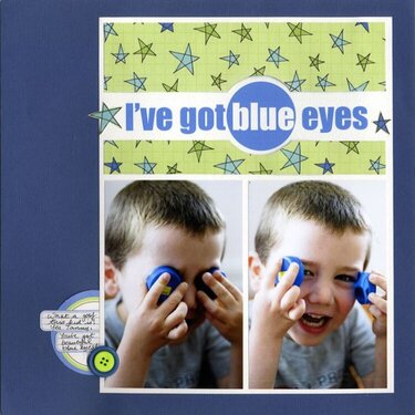 I&#039;ve got blue eyes
