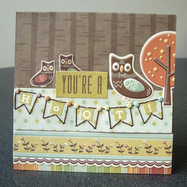 You&#039;re a Hoot card *New We R Memory Keepers*