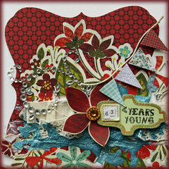 63 Years Young **Your Scrapbook Stash**