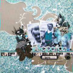 The Anticipation of Days Ahead (Your Scrapbook Stash)