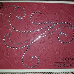 "Now & Forever" Wedding Card