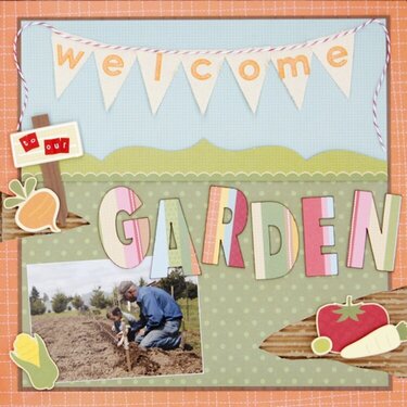 Welcome To Our Garden *Punky Sprouts*