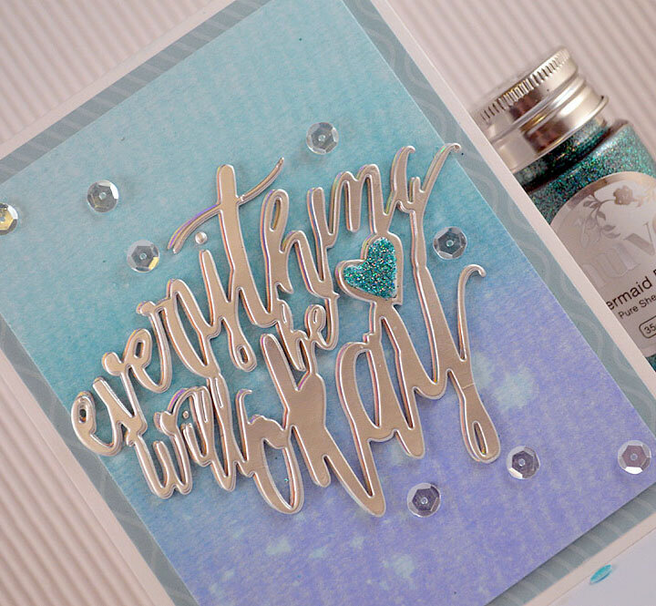 everything will be okay Card - Blended Distress Inks