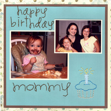 Happy birthday mommy