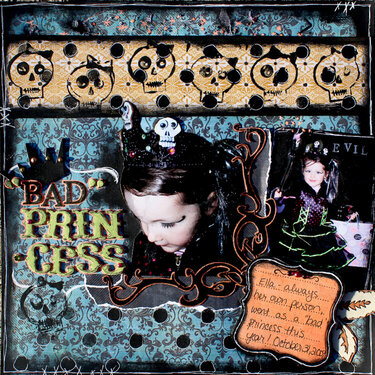 &quot;Bad&quot; Princess *nov scrapmuse*