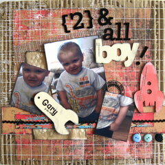 2 & all boy!