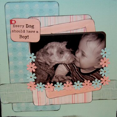 Every Dog should have a Boy!