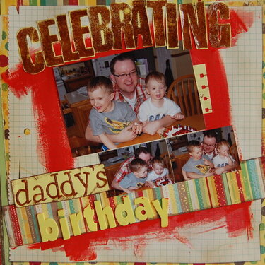 Celebrating Daddy&#039;s Birthday