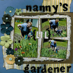 Nanny's lil gardener