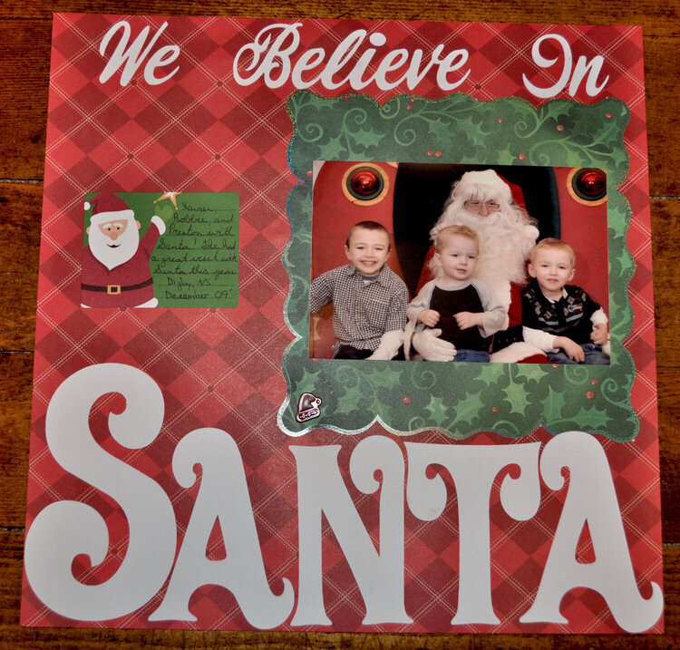 We Believe in Santa