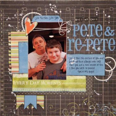 Meet My Guys - Pete &amp; re-Pete