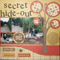 secret hide-out