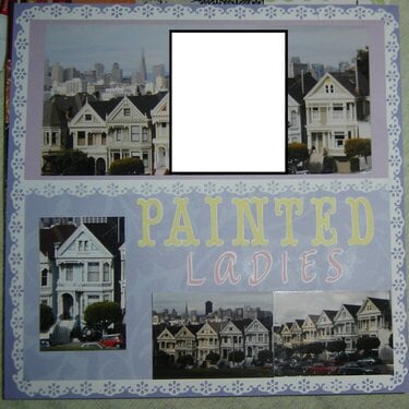 Painted Ladies - San Francisco