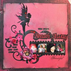 "She Took My Breath Away" **Scraps of Darkness**