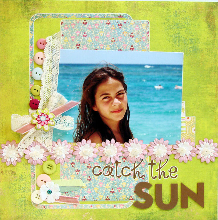 CATCH THE SUN