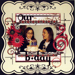 OUR B-DAY