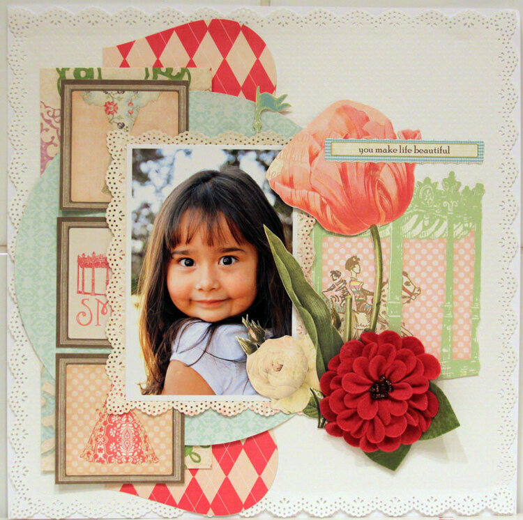 YOU MAKE LIFE BEAUTIFUL*** MY CREATIVE SCRAPBOOK***