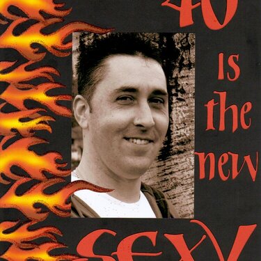 40 is the new Sexy