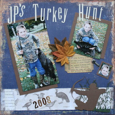 JP&#039;s Turkey Hunt