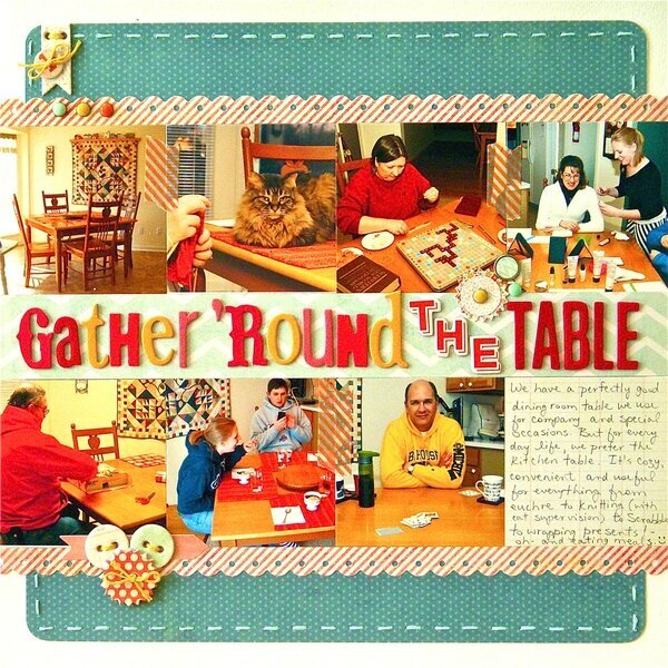 Gather &quot;Round the Table