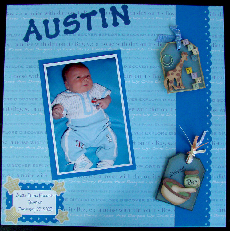Austin (my friend Julie&#039;s Son)