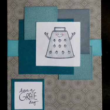 Have a "Grate" Day card 1
