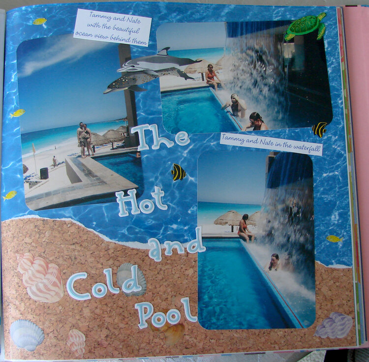 The Hot and Cold Pool - Honeymoon 6/2005