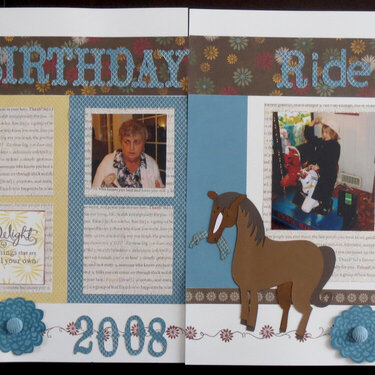 Mom's Birthday/Ride 'em