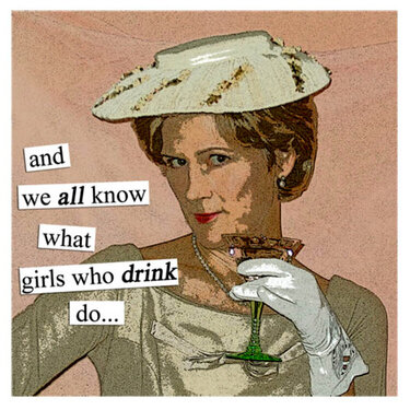 birthday card for bff Terri... in Anne Taintor style!