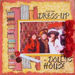 Playing Dress-up at Dolly's House