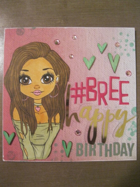 Birthday Card-Bree