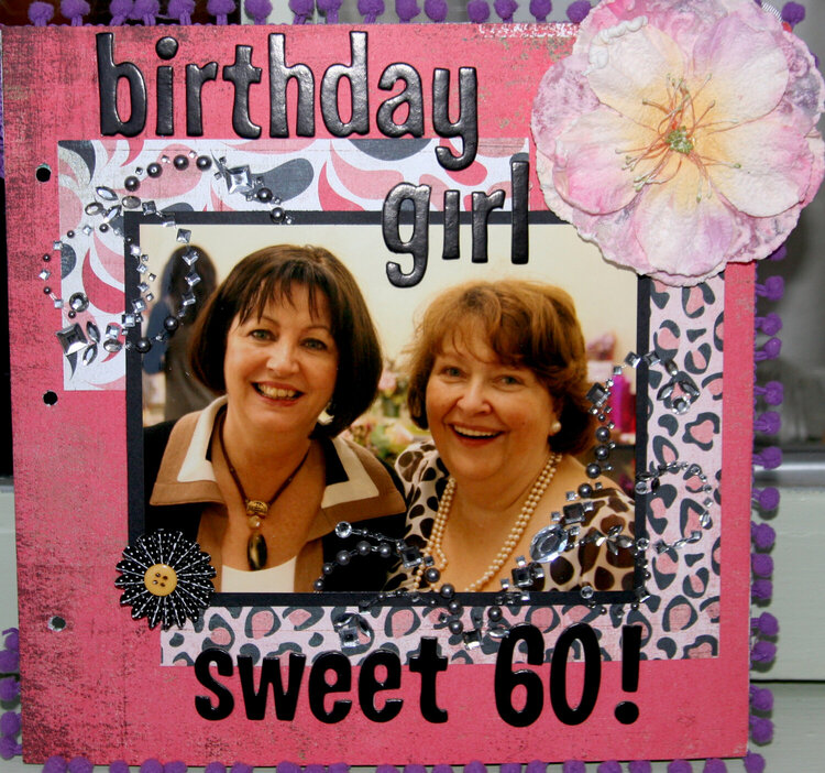 Birthday girl - sweet 60!